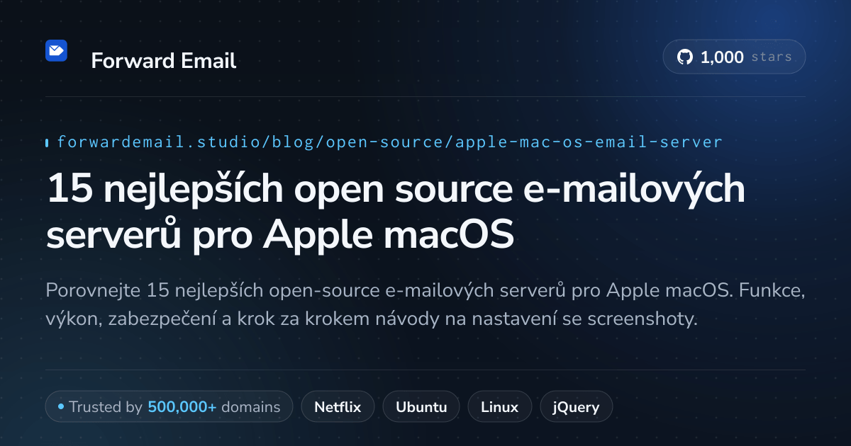 15 nejlepších open source e-mailových serverů pro Apple macOS 2026