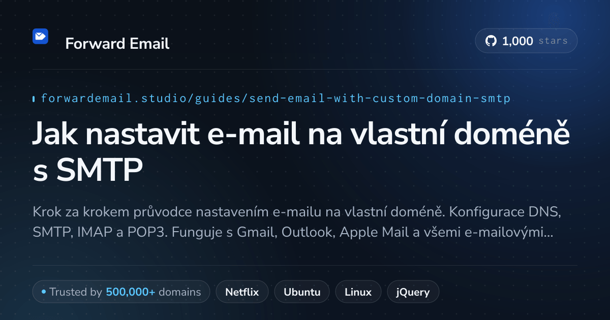 Jak nastavit e-mail pomocí Send Email with Custom Domain