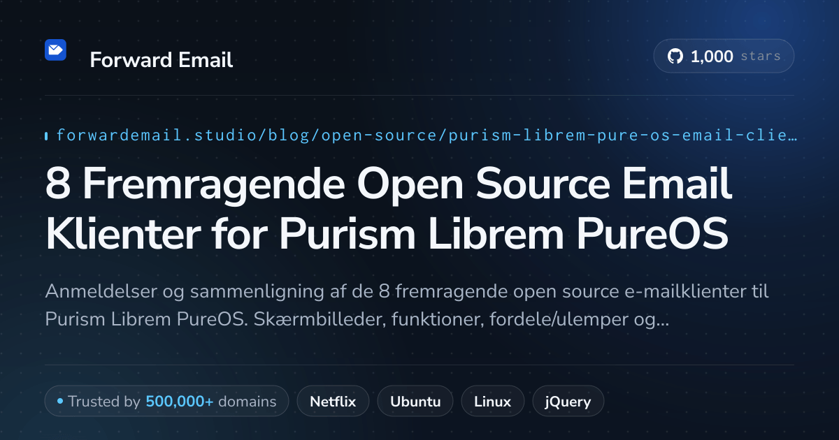 8 Fremragende Open Source Email Klienter for Purism Librem PureOS 2026