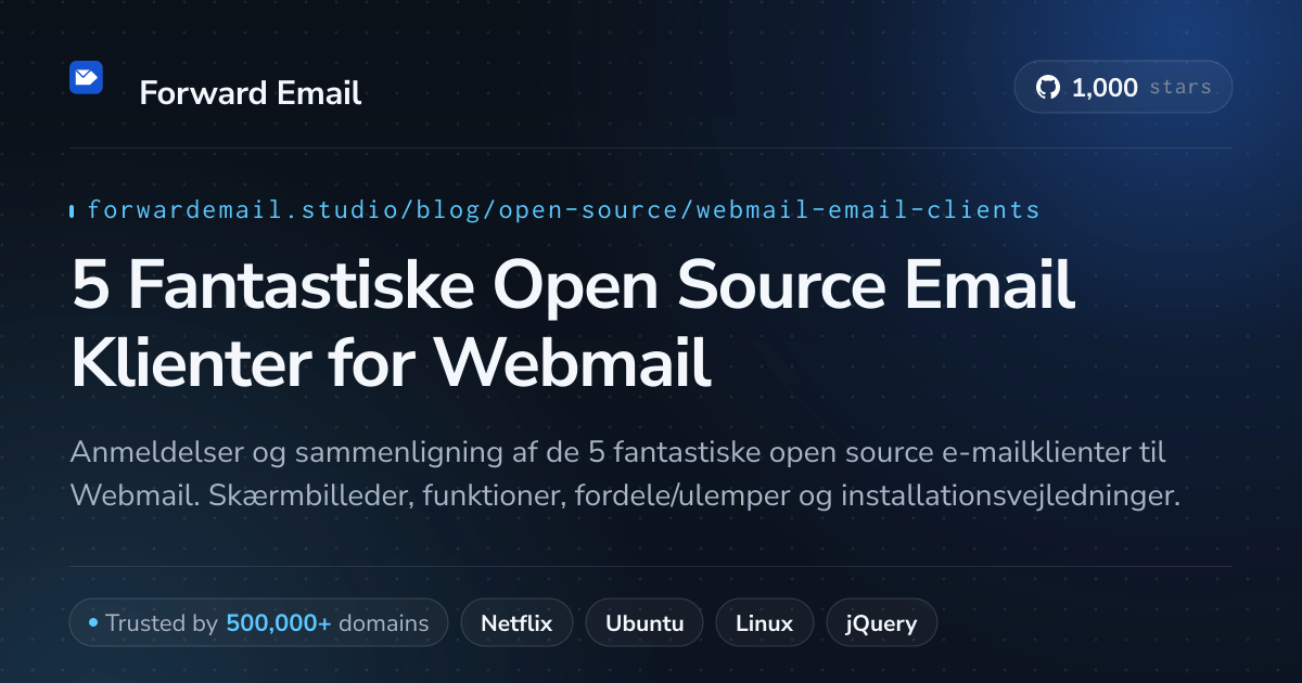 5 Fantastiske Open Source Email Klienter for Webmail 2026
