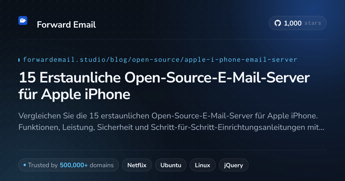 15 Erstaunliche Open-Source-E-Mail-Server für Apple iPhone 2026