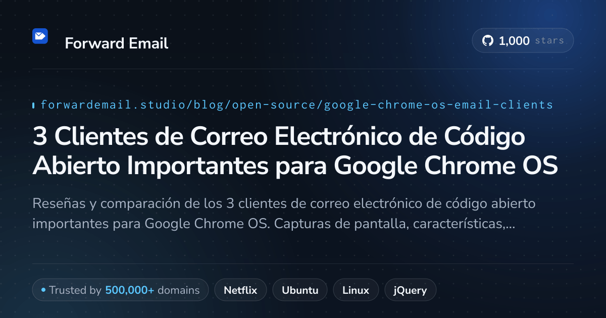 3 Clientes de Correo Electrónico de Código Abierto Importantes para Google Chrome OS 2026