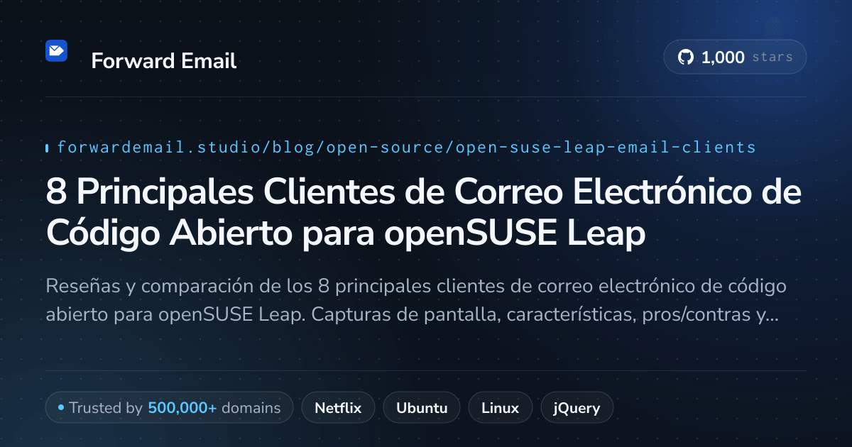 8 Principales Clientes de Correo Electrónico de Código Abierto para openSUSE Leap 2026