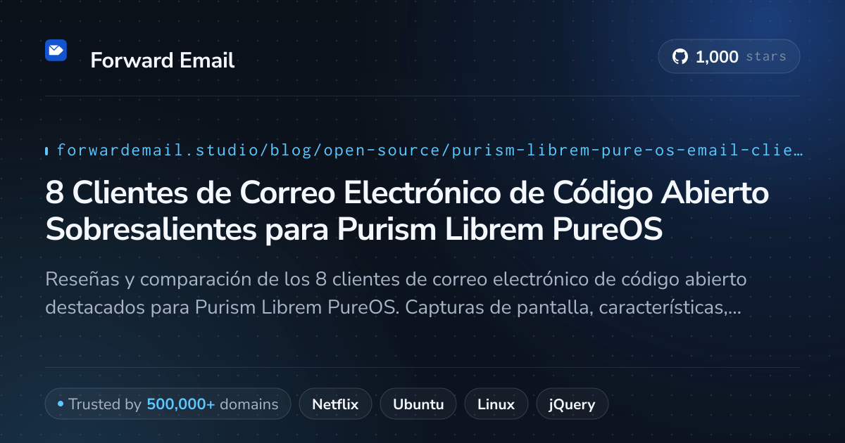 8 Clientes de Correo Electrónico de Código Abierto Sobresalientes para Purism Librem PureOS 2026