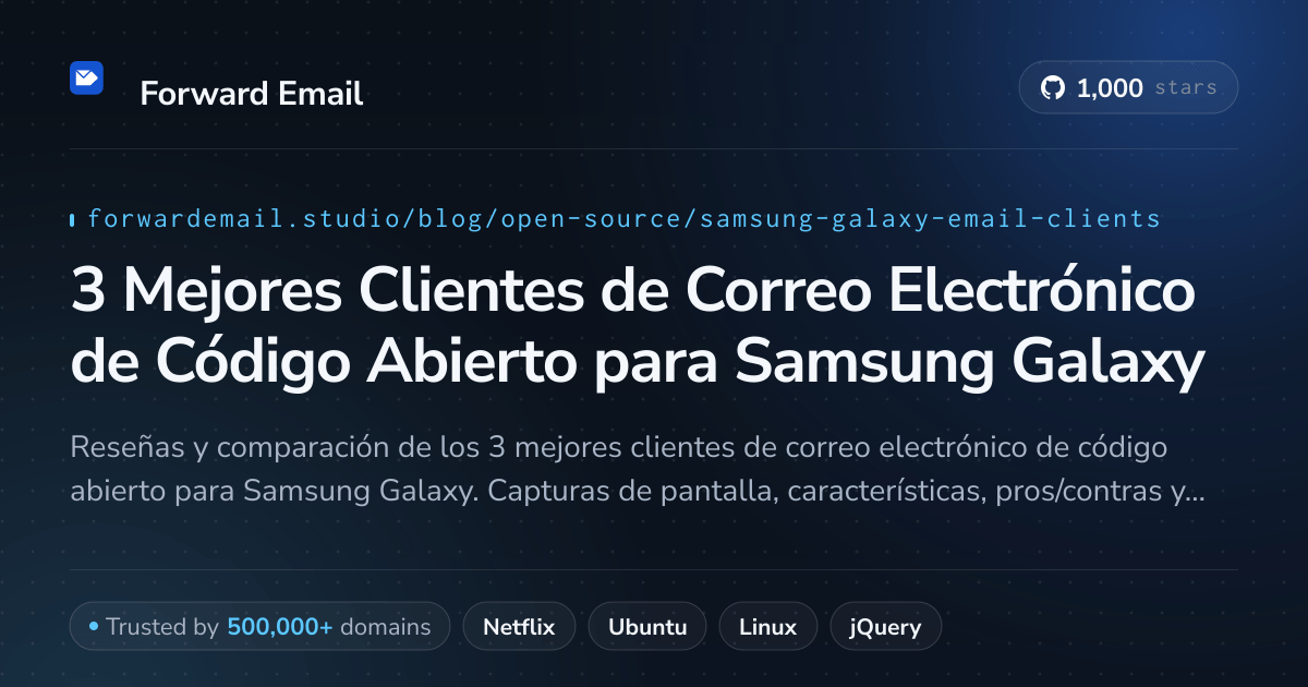 3 Mejores Clientes de Correo Electrónico de Código Abierto para Samsung Galaxy 2026