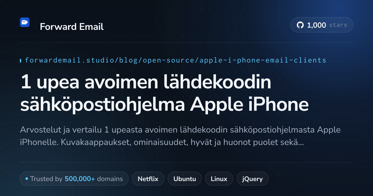 1 upea avoimen lähdekoodin sähköpostiohjelma Apple iPhone 2026