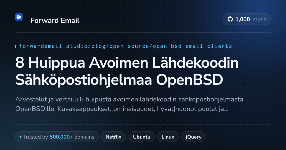 8 Huippua Avoimen Lähdekoodin Sähköpostiohjelmaa OpenBSD 2026