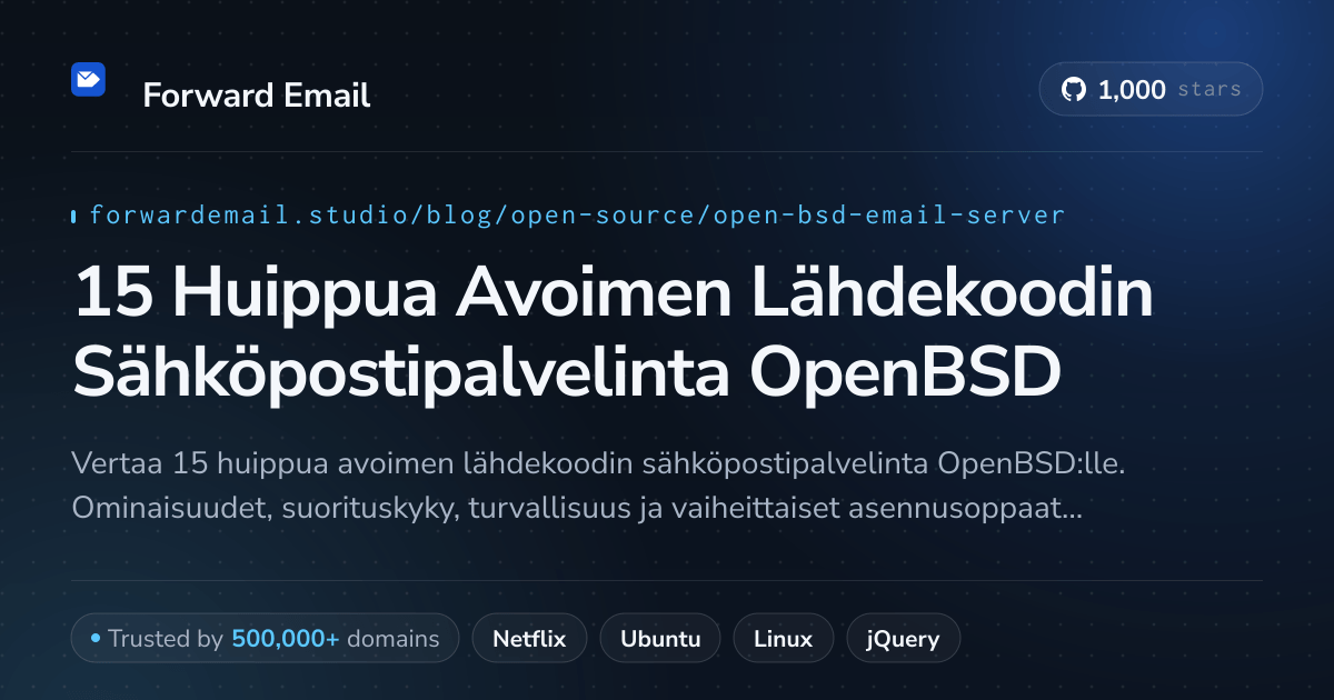 15 Huippua Avoimen Lähdekoodin Sähköpostipalvelinta OpenBSD 2026
