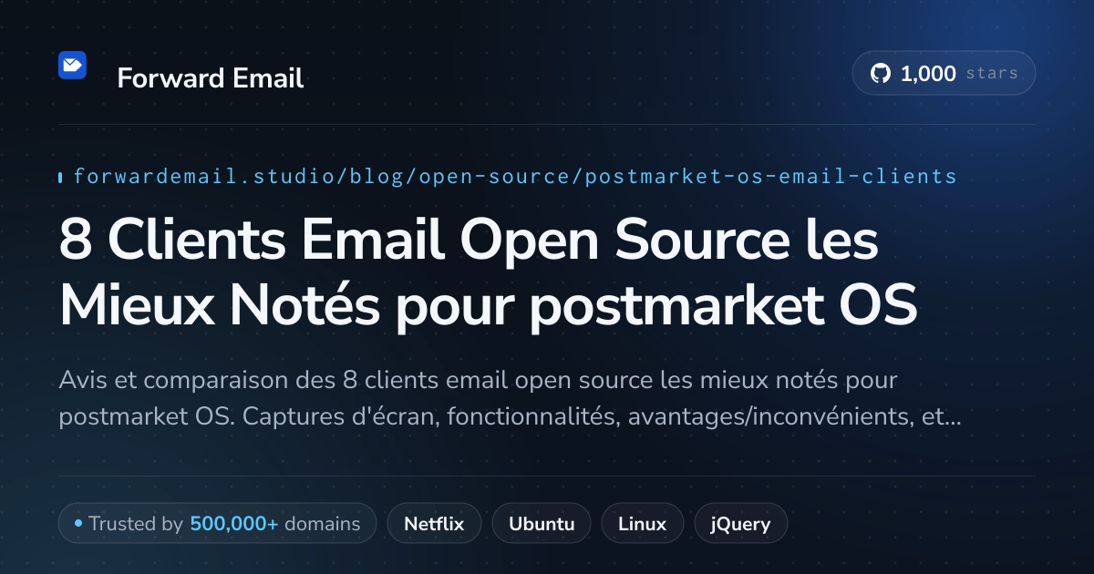 8 Clients Email Open Source les Mieux Notés pour postmarket OS 2026