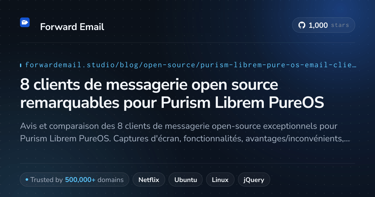 8 clients de messagerie open source remarquables pour Purism Librem PureOS 2026