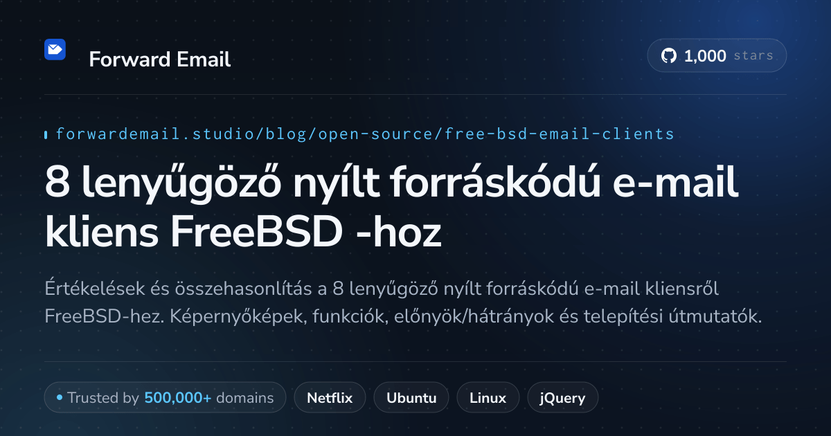 8 lenyűgöző nyílt forráskódú e-mail kliens FreeBSD 2026-hoz