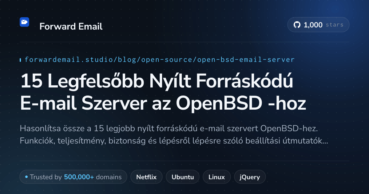 15 Legfelsőbb Nyílt Forráskódú E-mail Szerver az OpenBSD 2026-hoz
