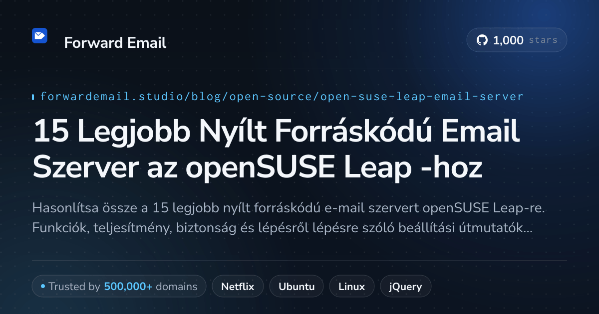 15 Legjobb Nyílt Forráskódú Email Szerver az openSUSE Leap 2026-hoz