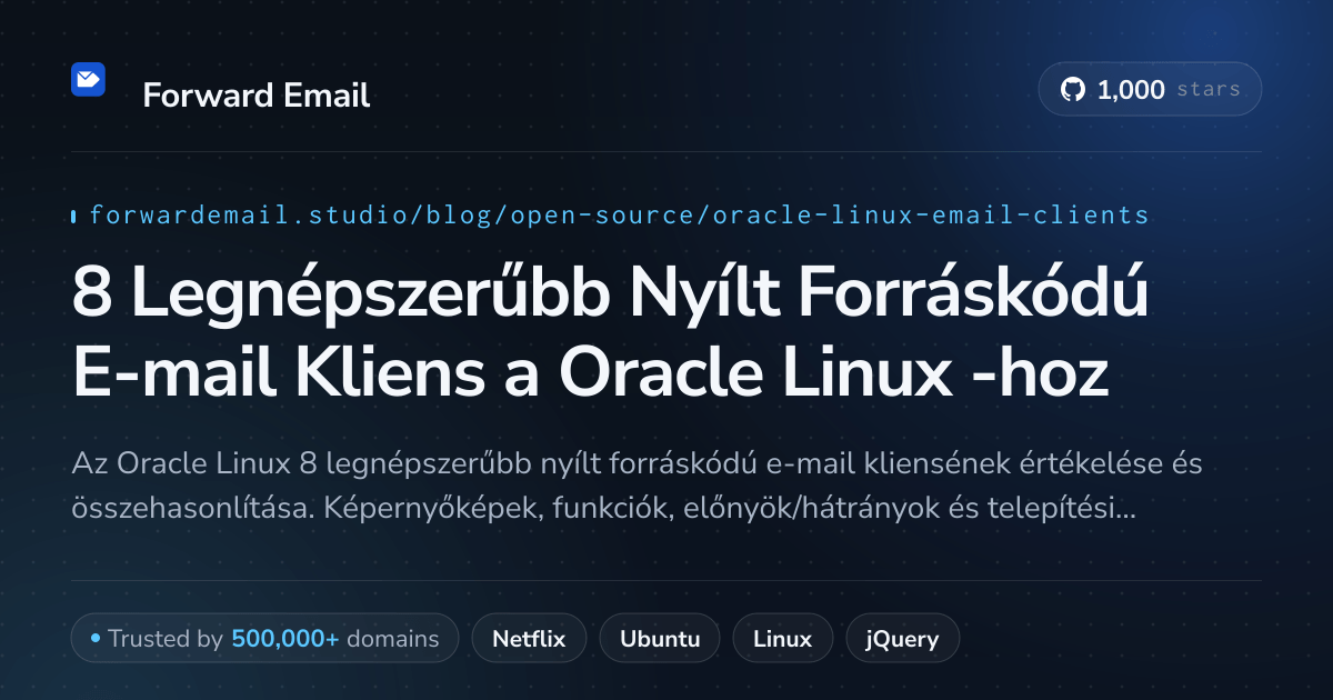 8 Legnépszerűbb Nyílt Forráskódú E-mail Kliens a Oracle Linux 2026-hoz