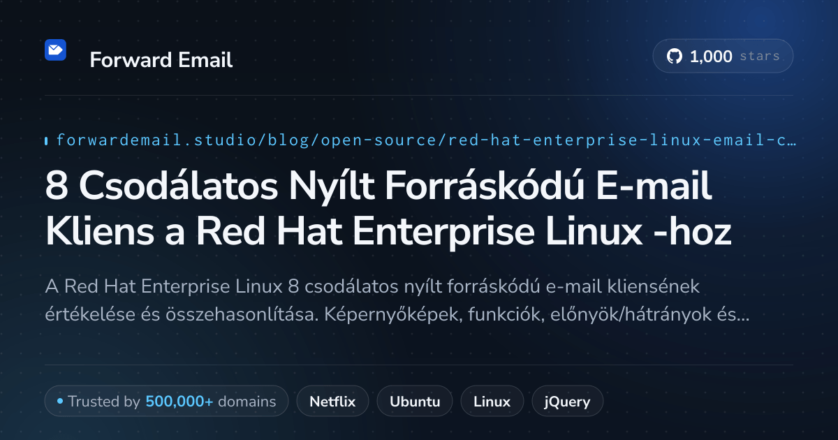8 Csodálatos Nyílt Forráskódú E-mail Kliens a Red Hat Enterprise Linux 2026-hoz