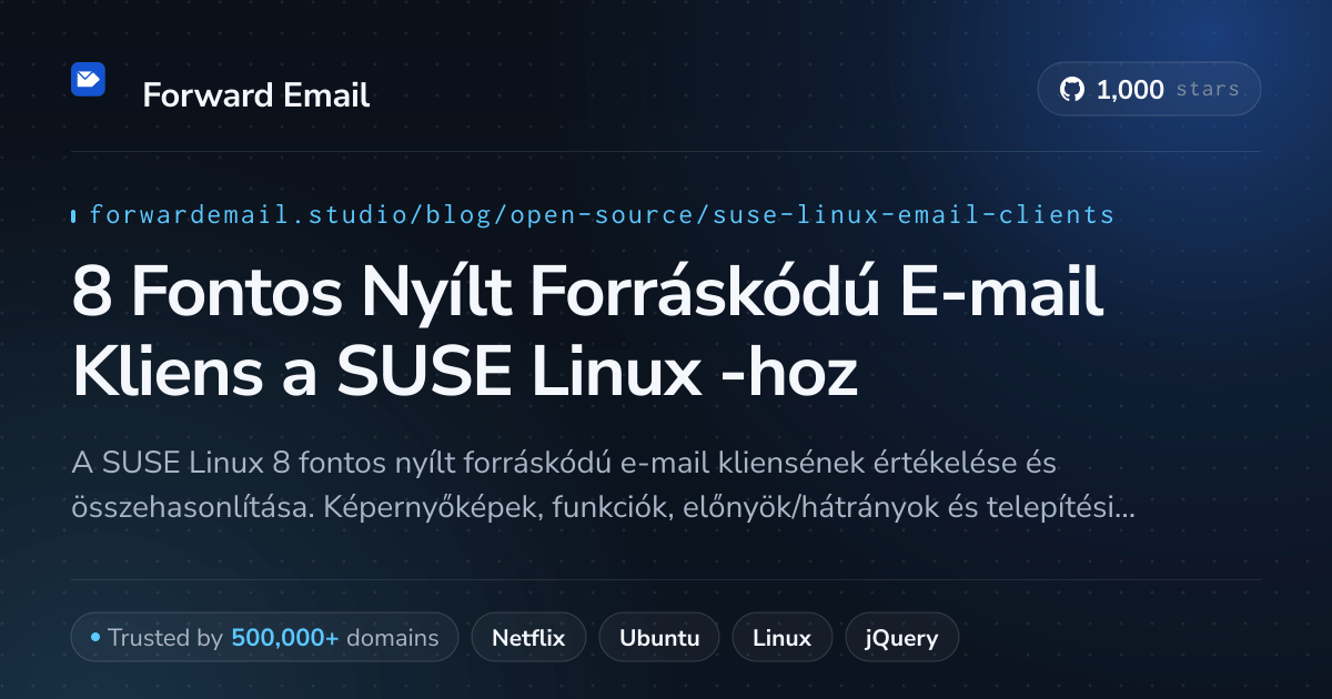 8 Fontos Nyílt Forráskódú E-mail Kliens a SUSE Linux 2026-hoz