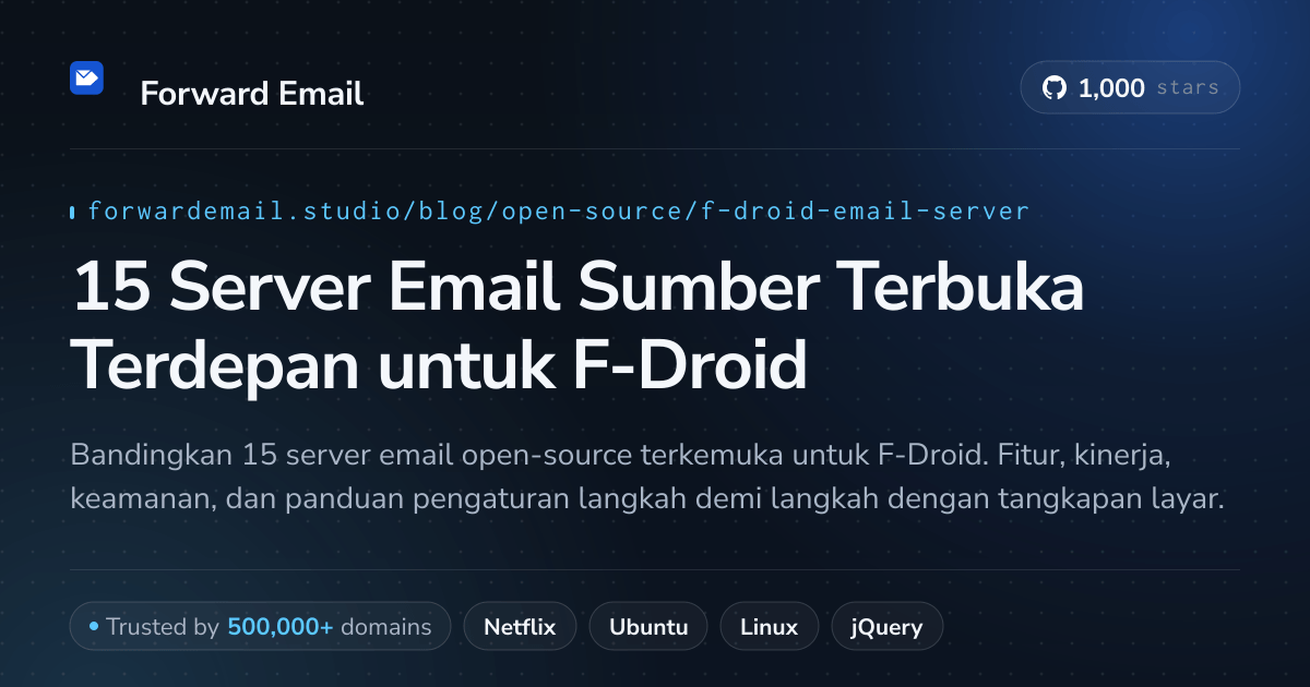 15 Server Email Sumber Terbuka Terdepan untuk F-Droid 2026