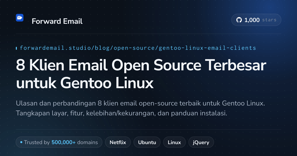 8 Klien Email Open Source Terbesar untuk Gentoo Linux 2026