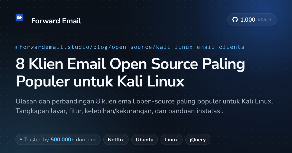 8 Klien Email Open Source Paling Populer untuk Kali Linux 2026