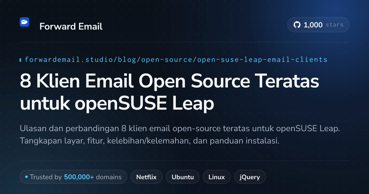 8 Klien Email Open Source Teratas untuk openSUSE Leap 2026