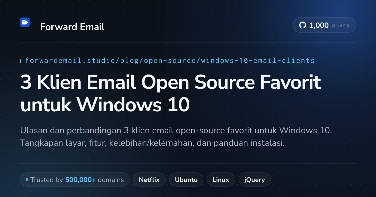 3 Klien Email Open Source Favorit untuk Windows 10 2026