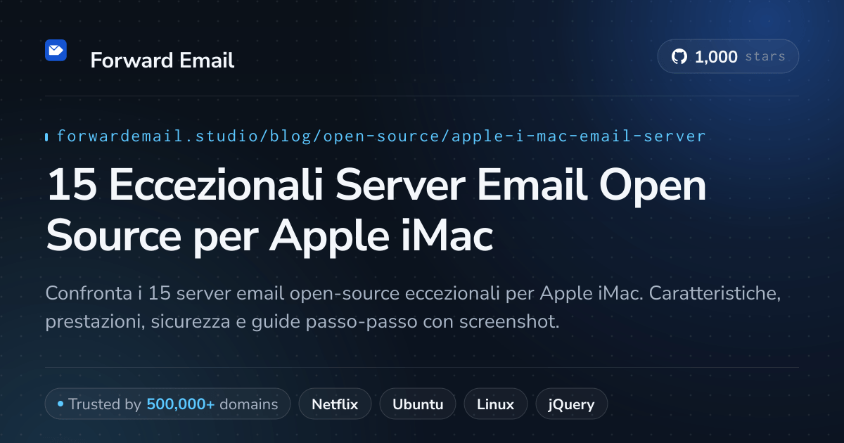 15 Eccezionali Server Email Open Source per Apple iMac 2026