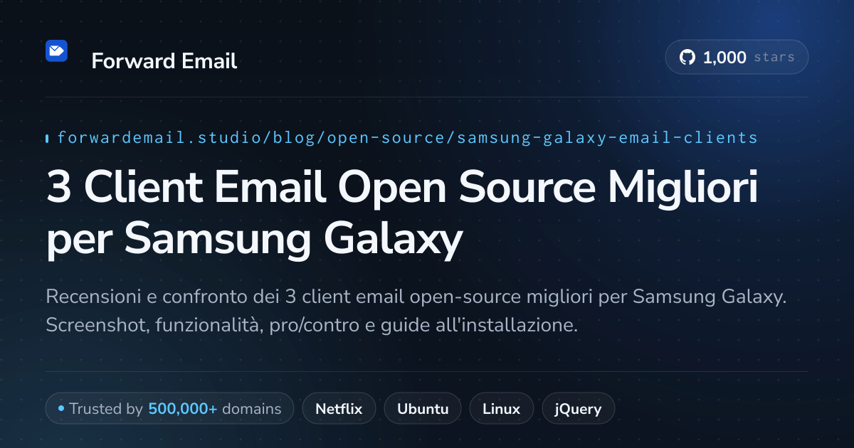 3 Client Email Open Source Migliori per Samsung Galaxy 2026