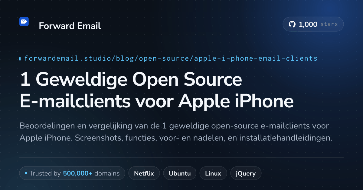 1 Geweldige Open Source E-mailclients voor Apple iPhone 2026