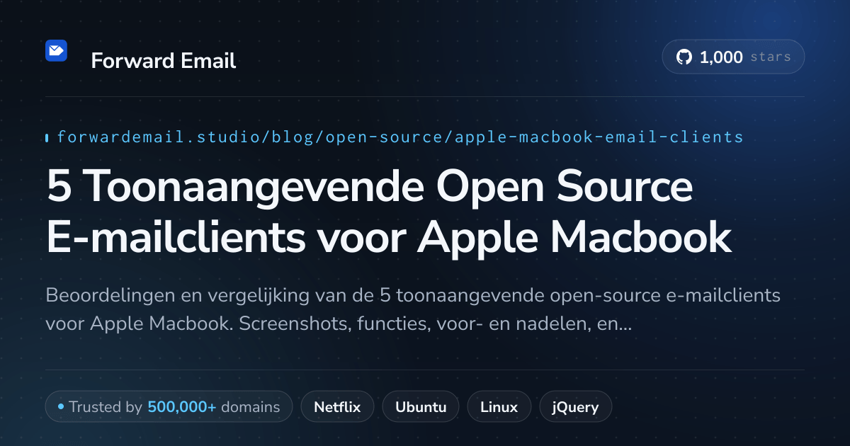 5 Toonaangevende Open Source E-mailclients voor Apple Macbook 2026