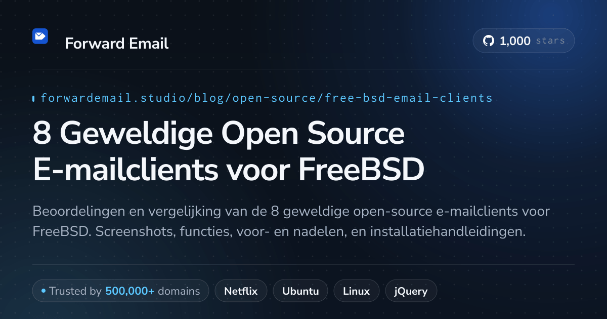 8 Geweldige Open Source E-mailclients voor FreeBSD 2026