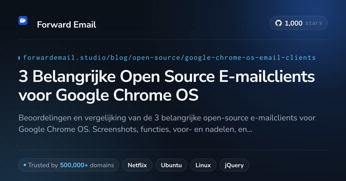 3 Belangrijke Open Source E-mailclients voor Google Chrome OS 2026
