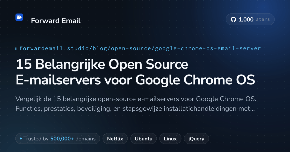 15 Belangrijke Open Source E-mailservers voor Google Chrome OS 2026