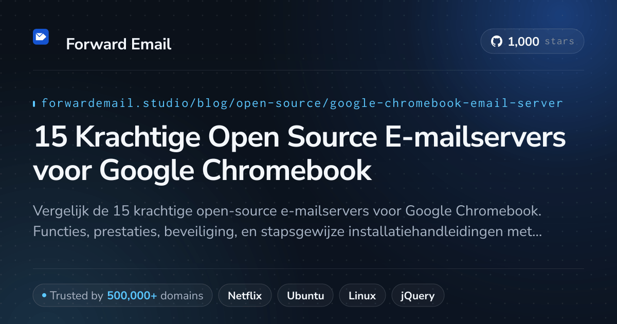 15 Krachtige Open Source E-mailservers voor Google Chromebook 2026