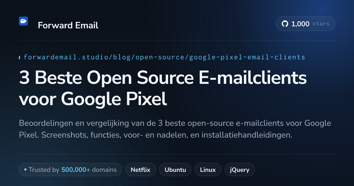 3 Beste Open Source E-mailclients voor Google Pixel 2026