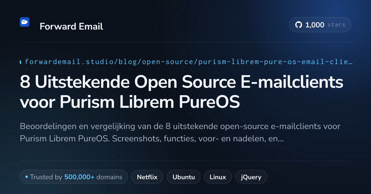 8 Uitstekende Open Source E-mailclients voor Purism Librem PureOS 2026