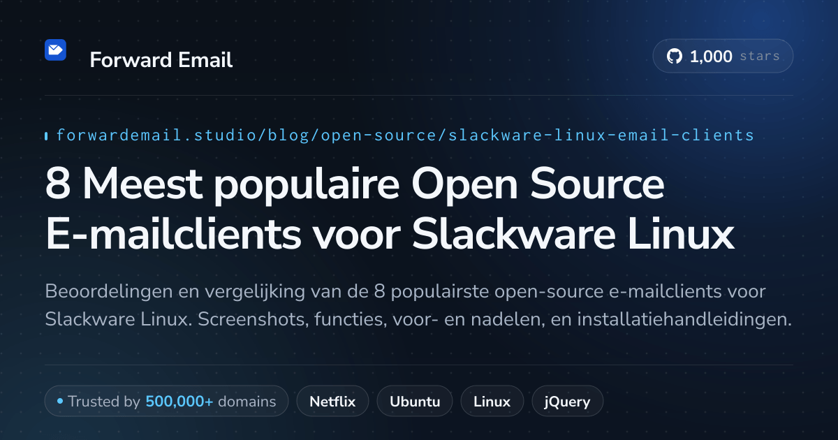 8 Meest populaire Open Source E-mailclients voor Slackware Linux 2026