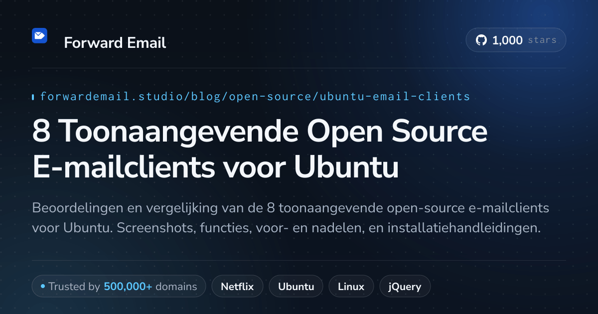 8 Toonaangevende Open Source E-mailclients voor Ubuntu 2026