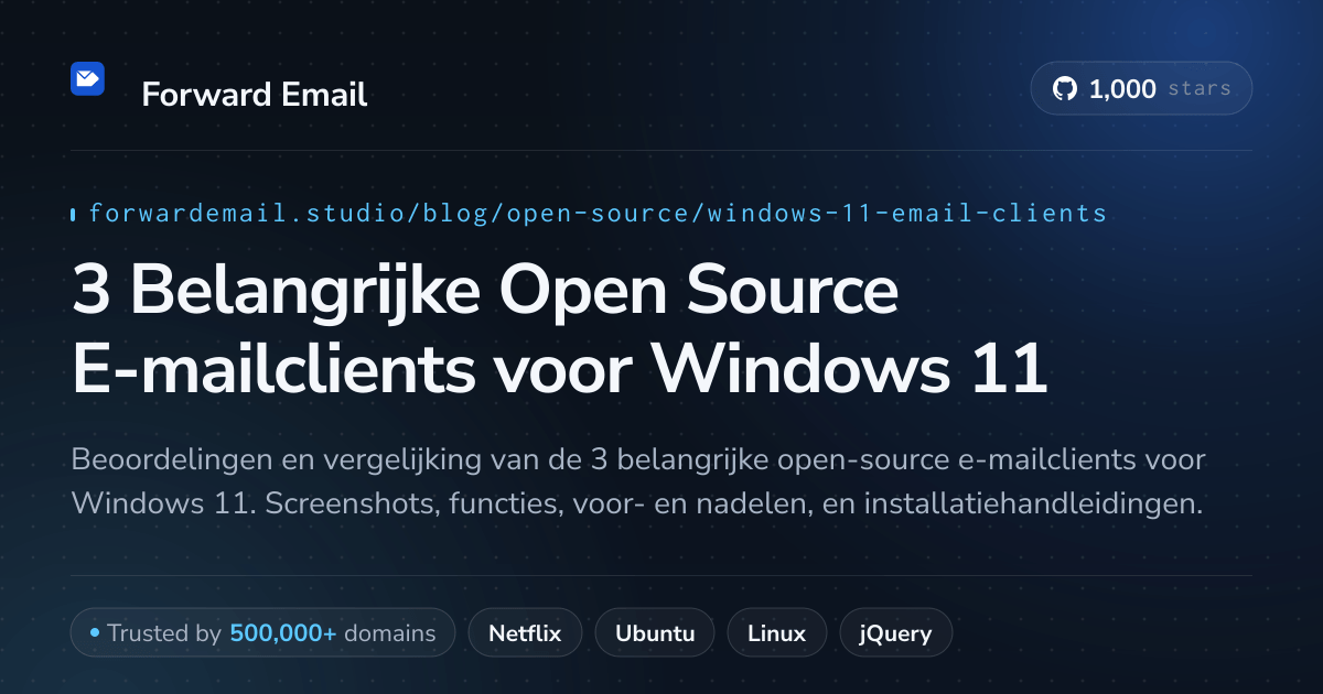 3 Belangrijke Open Source E-mailclients voor Windows 11 2026
