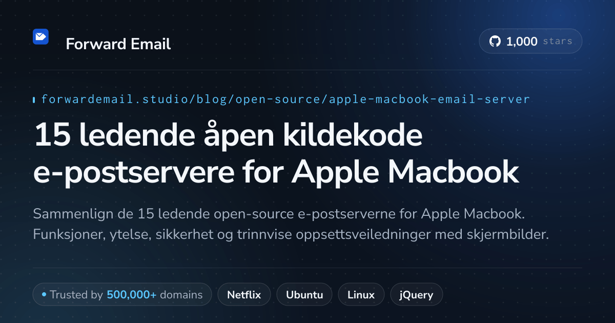 15 ledende åpen kildekode e-postservere for Apple Macbook 2026
