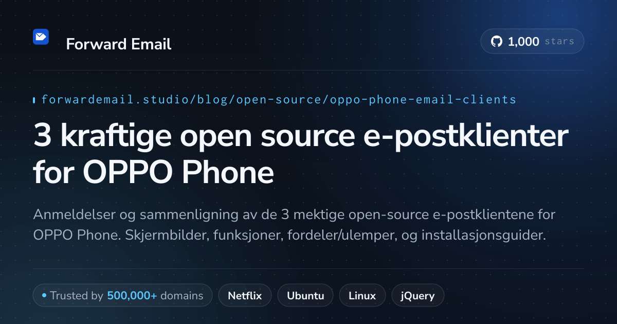 3 kraftige open source e-postklienter for OPPO Phone 2026
