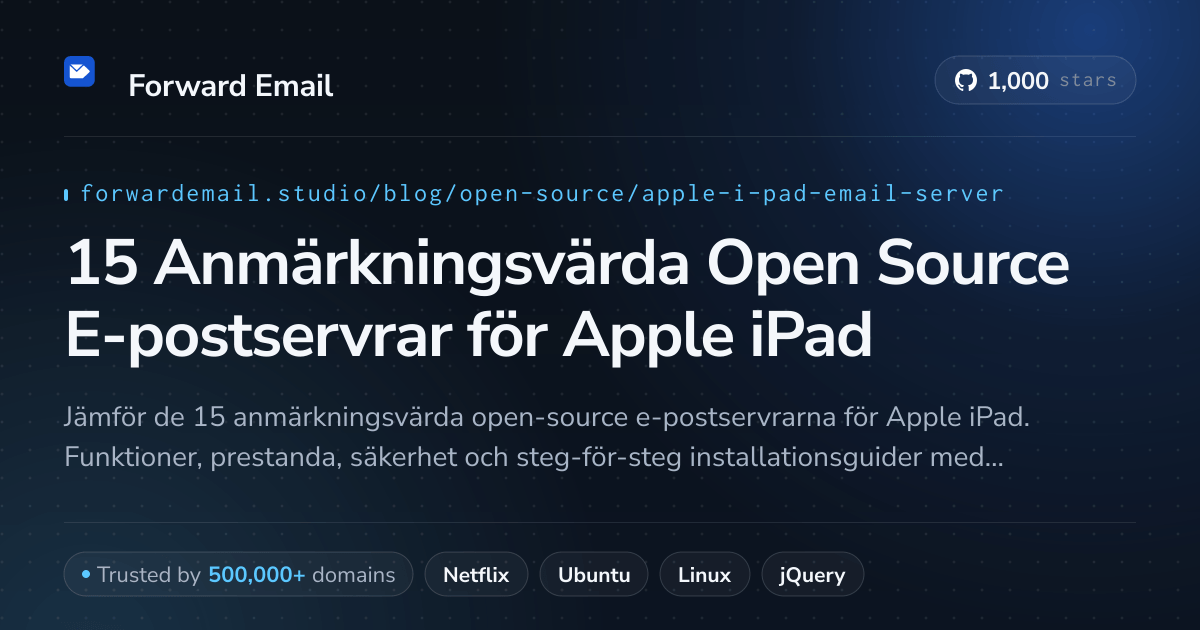 15 Anmärkningsvärda Open Source E-postservrar för Apple iPad 2026