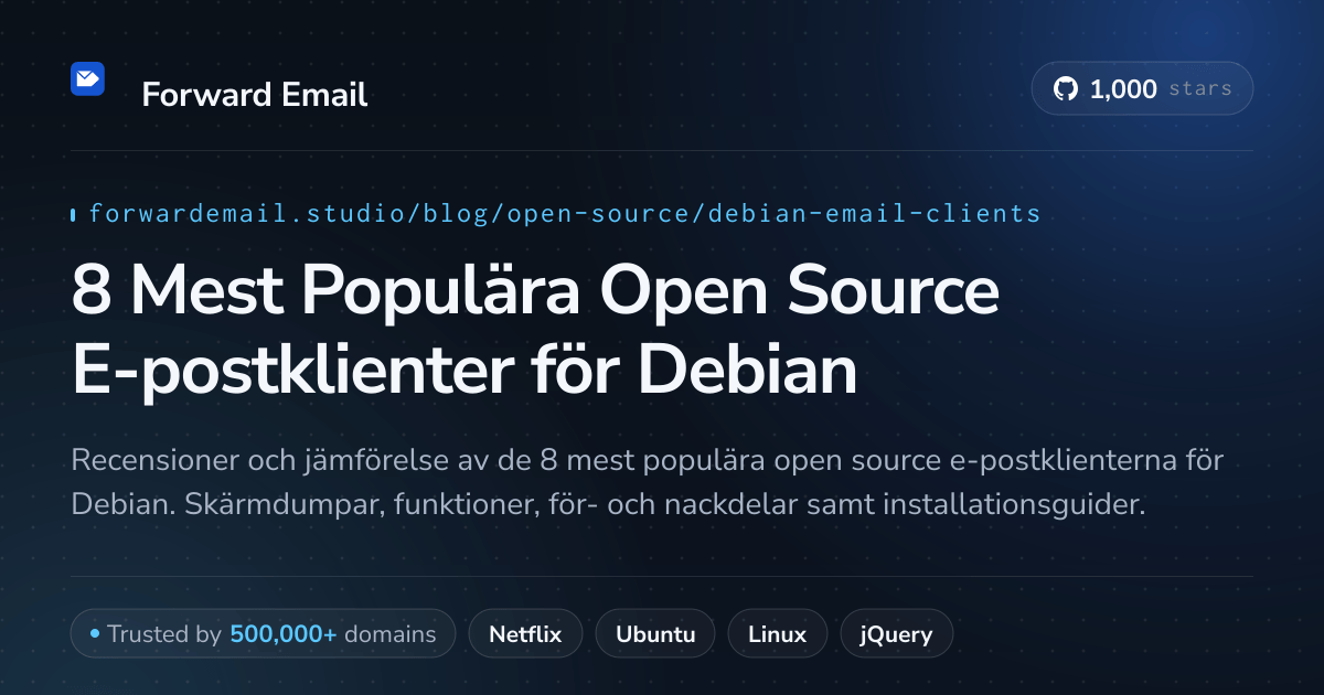 8 Mest Populära Open Source E-postklienter för Debian 2026
