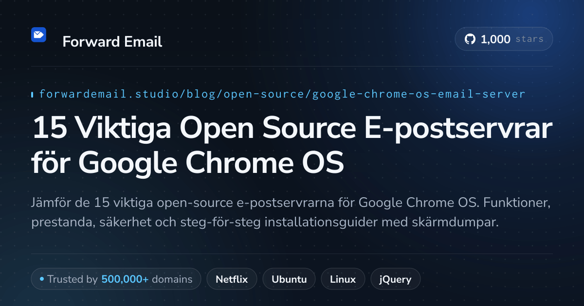 15 Viktiga Open Source E-postservrar för Google Chrome OS 2026