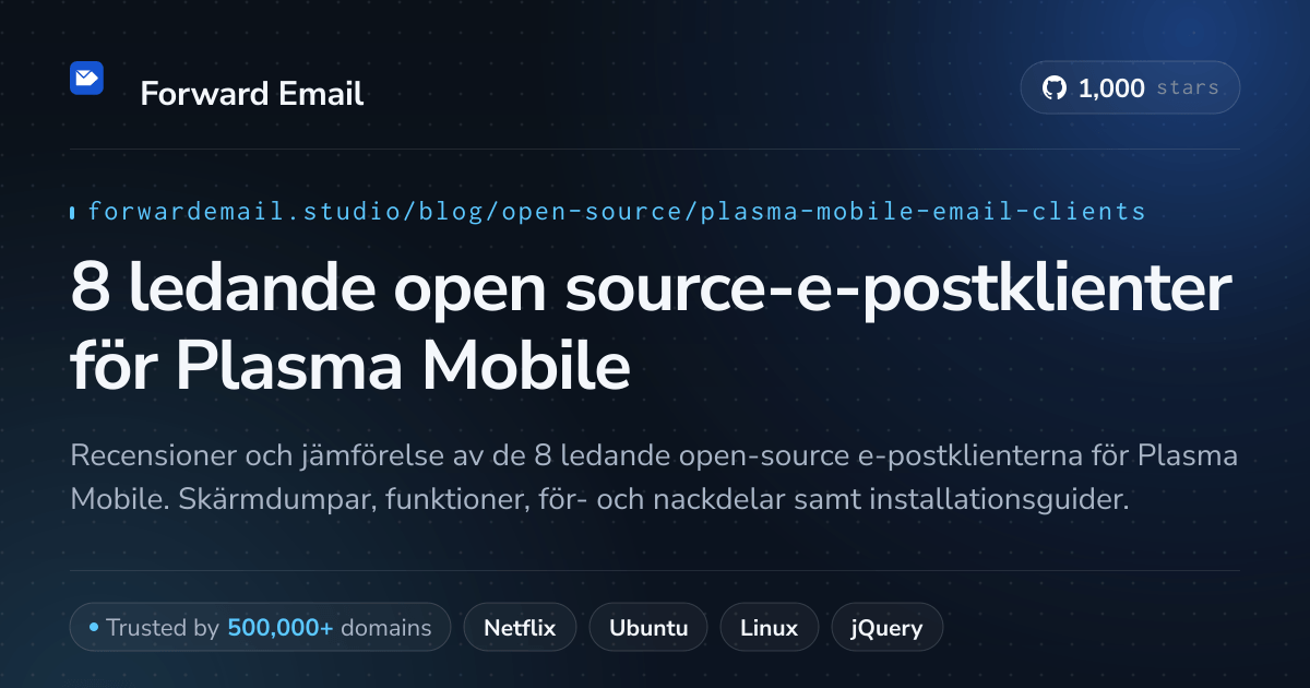 8 ledande open source-e-postklienter för Plasma Mobile 2026