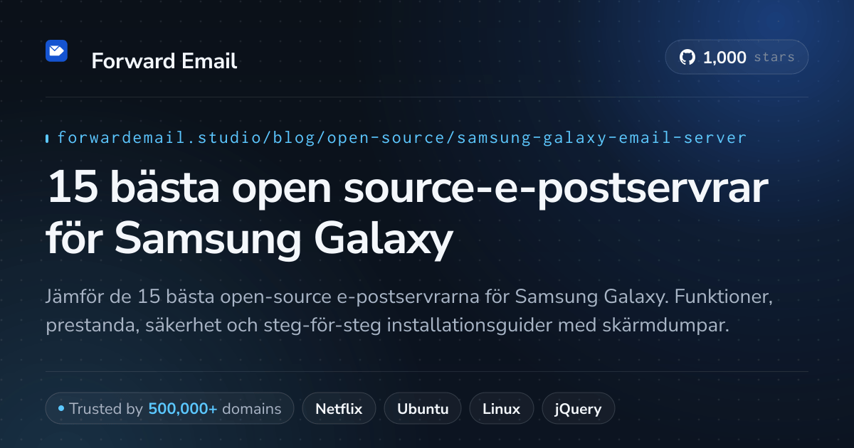 15 bästa open source-e-postservrar för Samsung Galaxy 2026