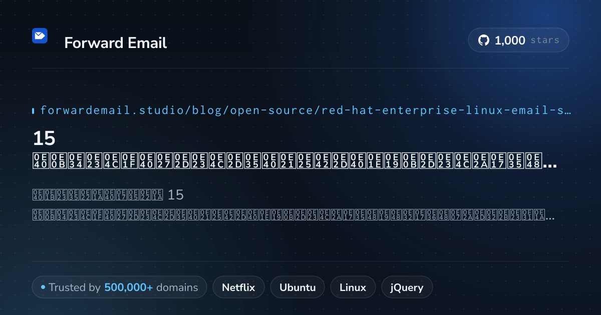 15 เซิร์ฟเวอร์อีเมลโอเพนซอร์สที่น่าทึ่งสำหรับ Red Hat Enterprise Linux 2026