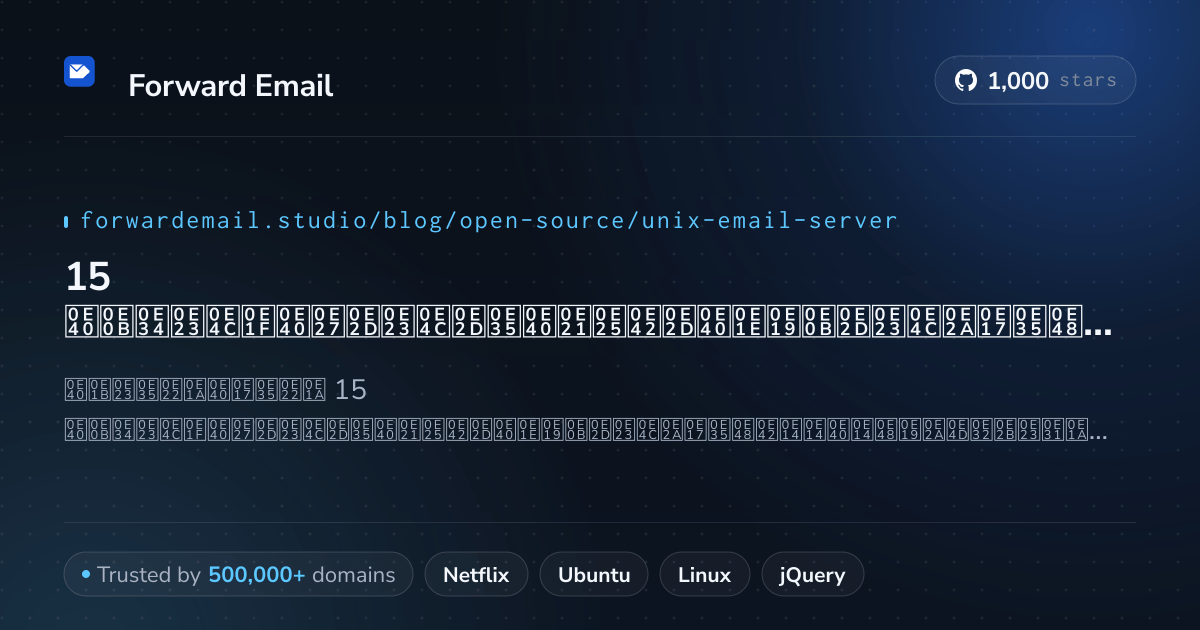15 เซิร์ฟเวอร์อีเมลโอเพนซอร์สที่โดดเด่นสำหรับ Unix 2026