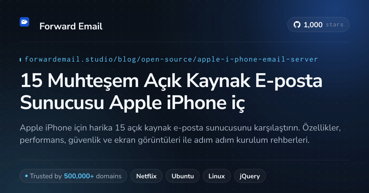 15 Muhteşem Açık Kaynak E-posta Sunucusu Apple iPhone için 2026